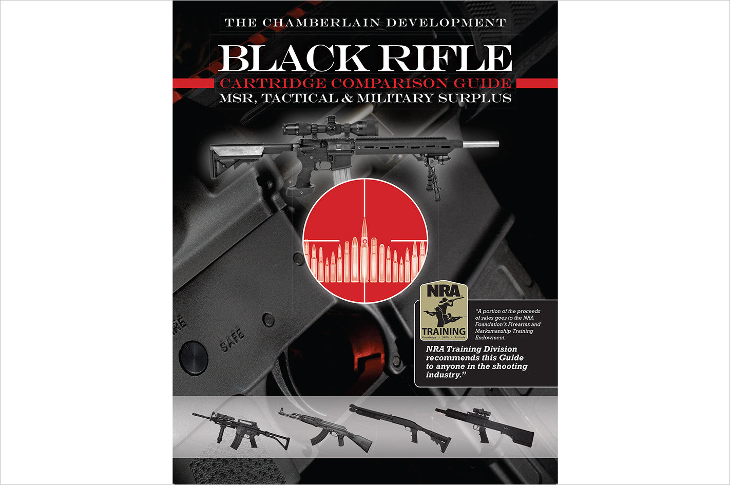BLACK RIFLE - CARTRIDGE COMPARISON GUIDE